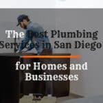 The-Best Plumbing-Services-in-San-Diego-for-Homes-and-Businesses