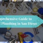 General Plumbing San Diego: San Diego plumber repairing a leaking faucet in a residential home.