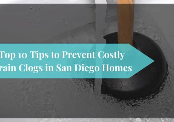 ​Drain Cleaning San Diego: Professional drain cleaning service in San Diego preventing costly clogs.