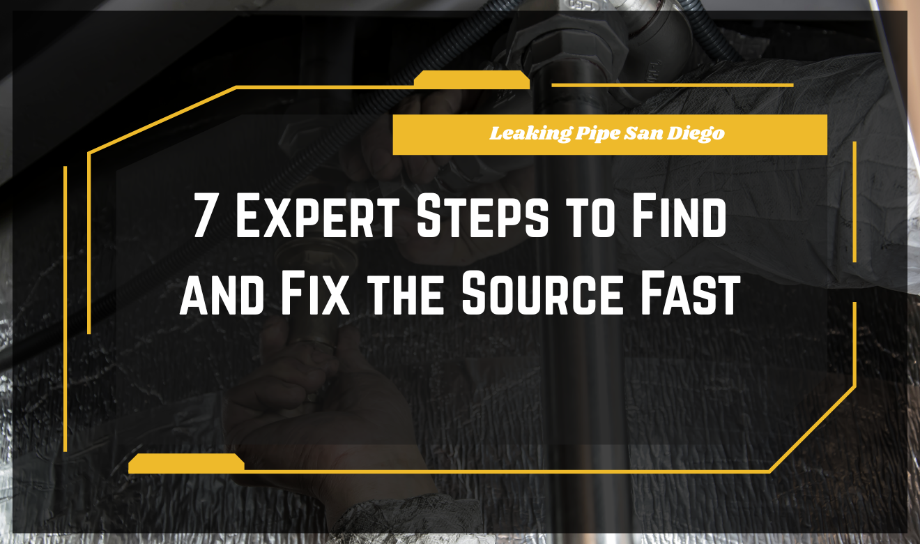 Leaking pipe repair San Diego home