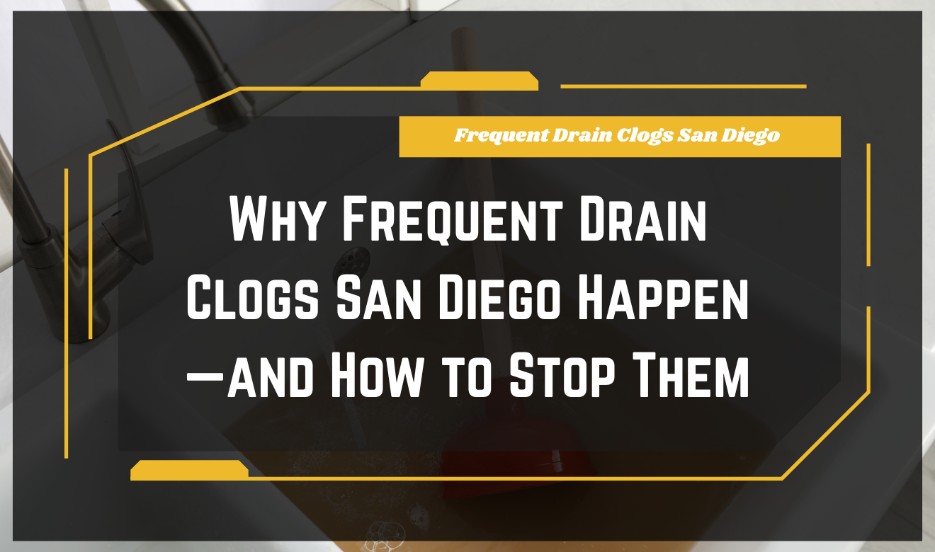 Frequent Drain Clogs San Diego: Close-up of a plumber unclogging a kitchen drain pipe in San Diego.