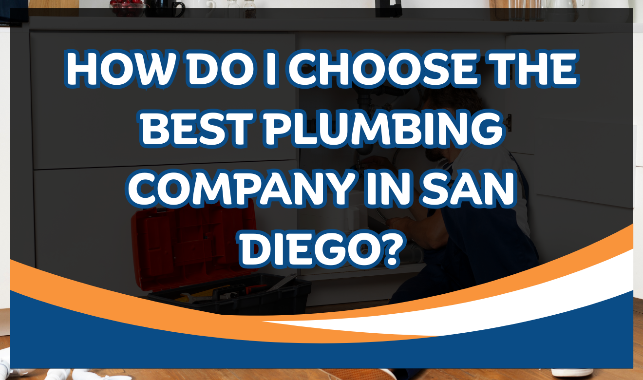 ▷☎️HomePro Plumbing: Best San Diego Plumbers (858) 251-7070 | How do I choose the best plumbing company in San Diego? best plumbing company in San Diego reviews