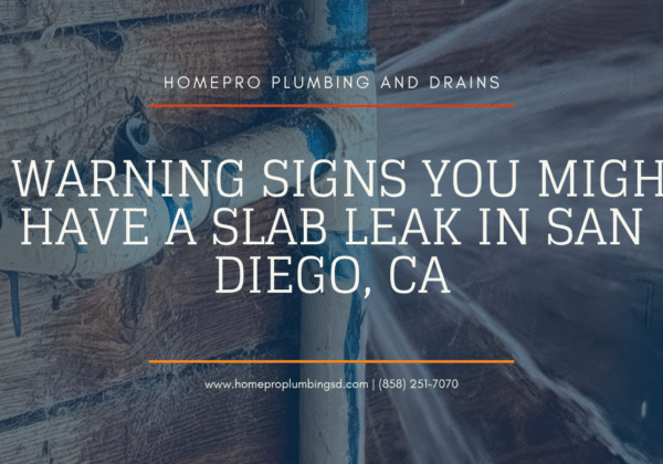 how to tell if you have a slab leak San Diego