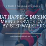 what to expect during a plumbing service call