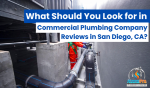 ▷☎️HomePro Plumbing: Best San Diego Plumbers (858) 251-7070 | What Should You Look for in Commercial Plumbing Company Reviews in San Diego, CA? commercial plumbing company San Diego reviews