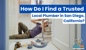 ▷☎️HomePro Plumbing: Best San Diego Plumbers (858) 251-7070 | How Do I Find a Trusted Local Plumber in San Diego, California? trusted local plumber in San Diego