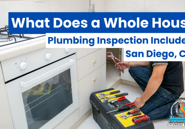 whole house plumbing inspection San Diego