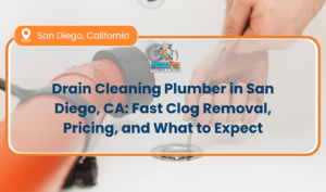 ▷☎️HomePro Plumbing: Best San Diego Plumbers (858) 251-7070 | Drain Cleaning Plumber in San Diego, CA: Fast Clog Removal, Pricing, and What to Expect Drain Cleaning Plumber San Diego