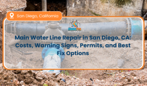▷☎️HomePro Plumbing: Best San Diego Plumbers (858) 251-7070 | Main Water Line Repair in San Diego, CA: Costs, Warning Signs, Permits, and Best Fix Options Main water line repair San Diego