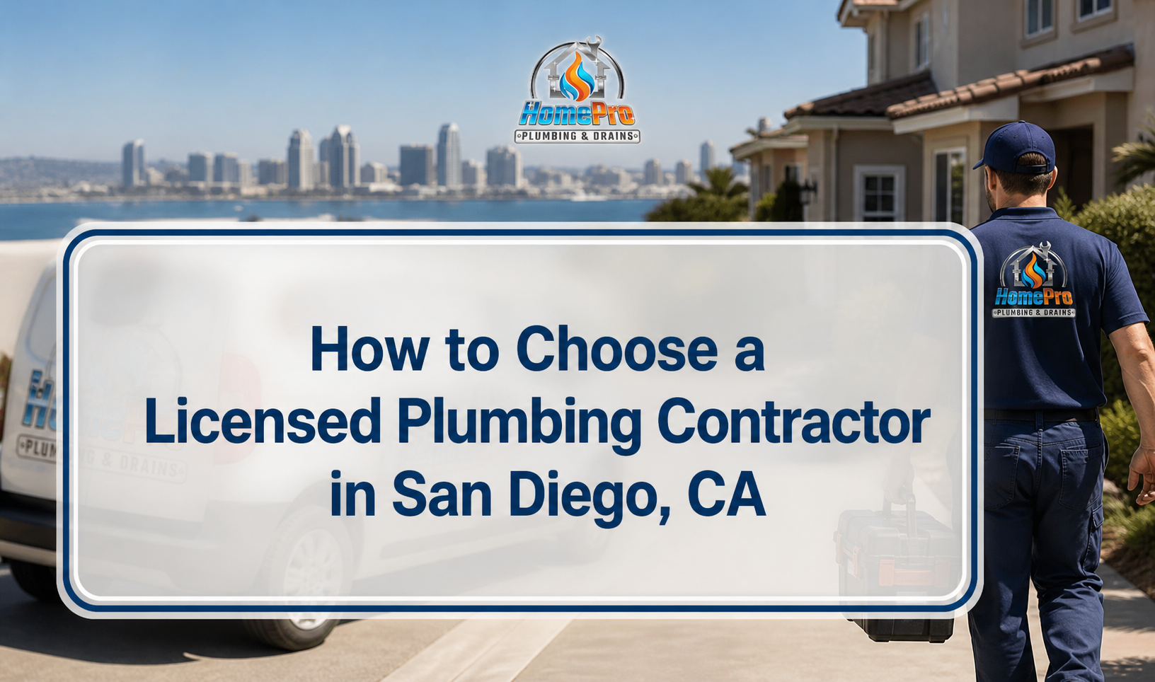 ▷☎️HomePro Plumbing: Best San Diego Plumbers (858) 251-7070 | How to Choose a Licensed Plumbing Contractor in San Diego, CA licensed plumbing contractor san diego