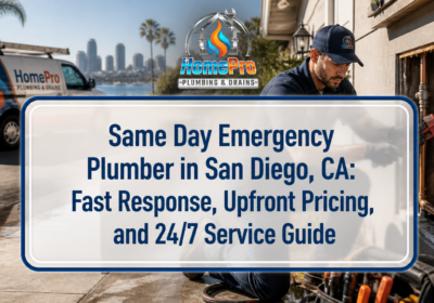 ▷☎️HomePro Plumbing: Best San Diego Plumbers (858) 251-7070 | How to Choose a Licensed Plumbing Contractor in San Diego, CA